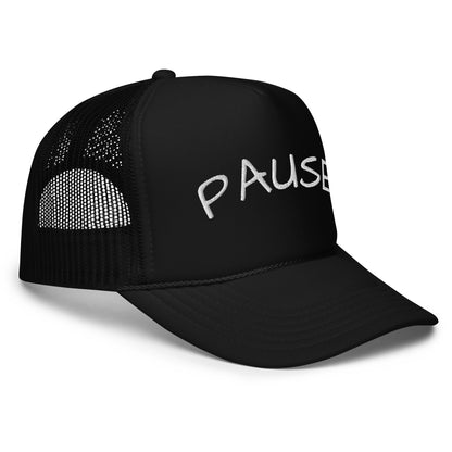 Pause Foam trucker hat